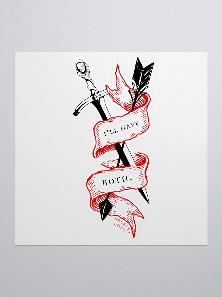 I'll Have Both Sticker product image (1)
