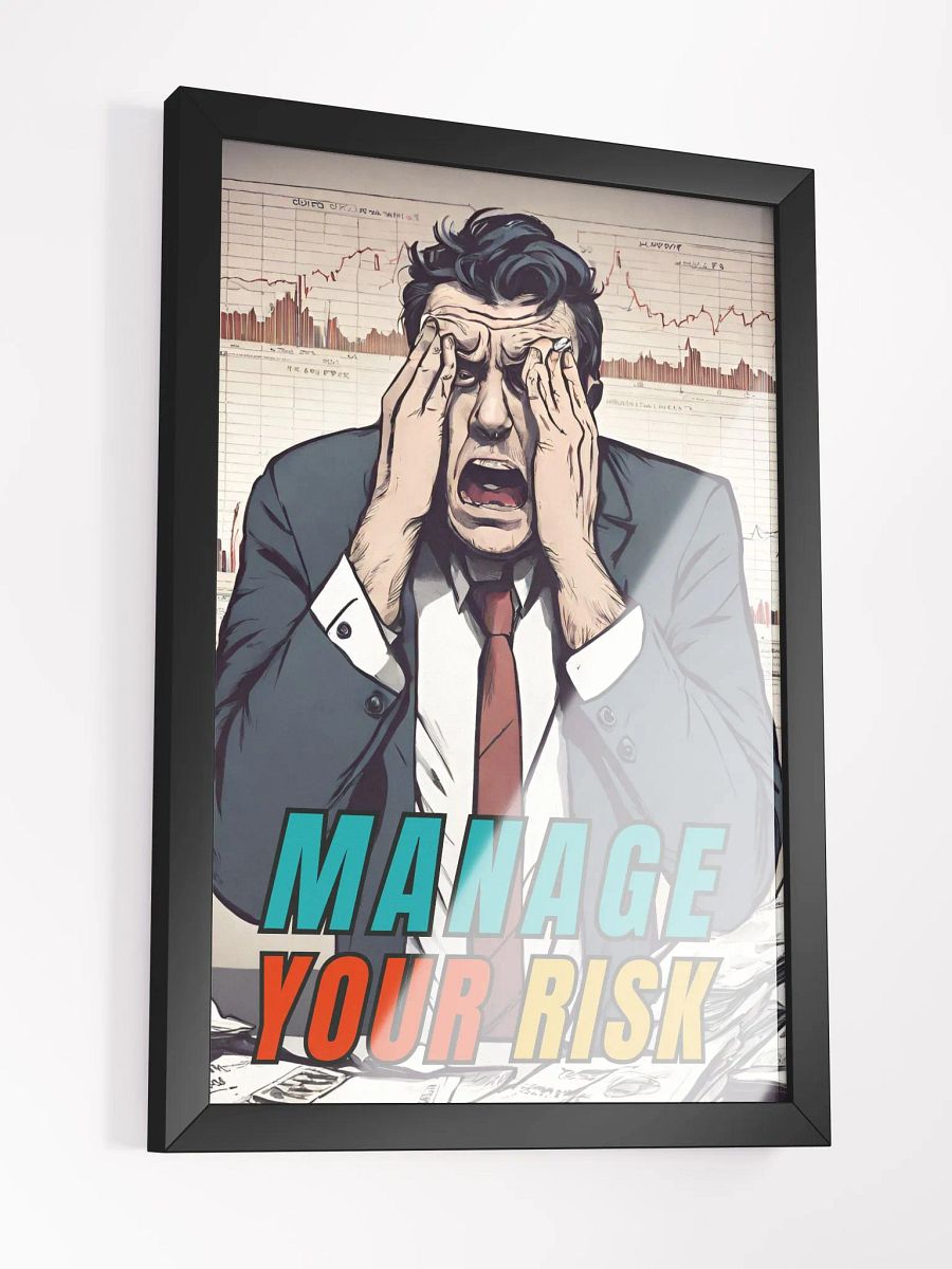 Inspirational Manage Your Risk Custom Artwork Framed product image (3)