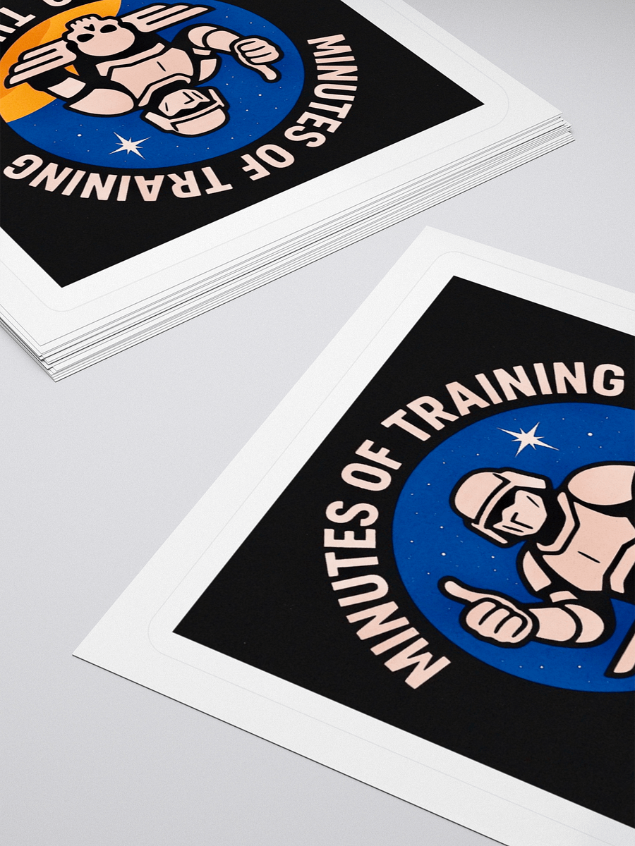 minutes of training led to this! Kiss Cut Stickers product image (4)