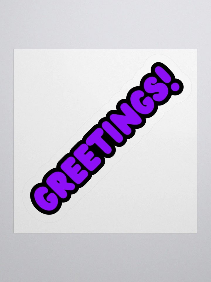 Greetings! Sticker product image (1)