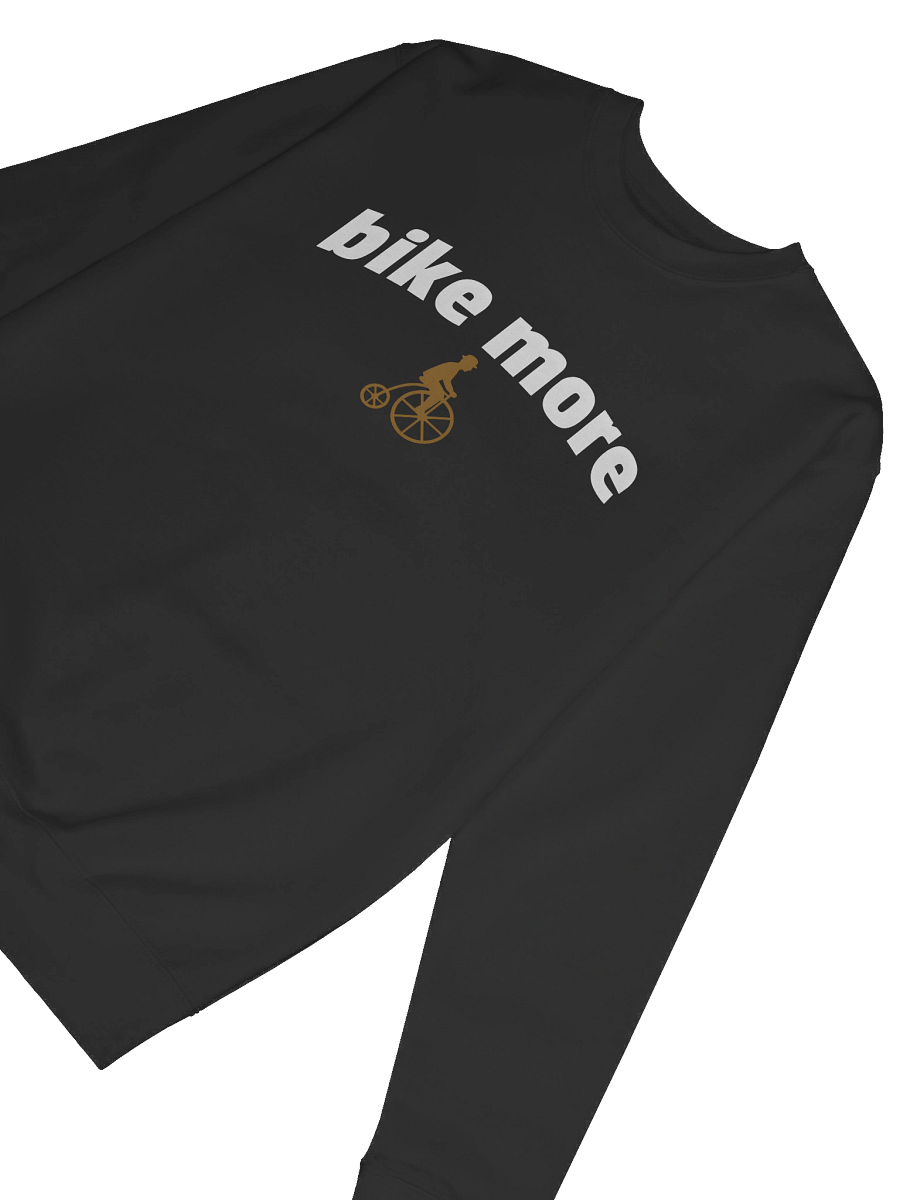 Bike More Sweatshirt with vintage penny-farthing bicycle icon product image (52)