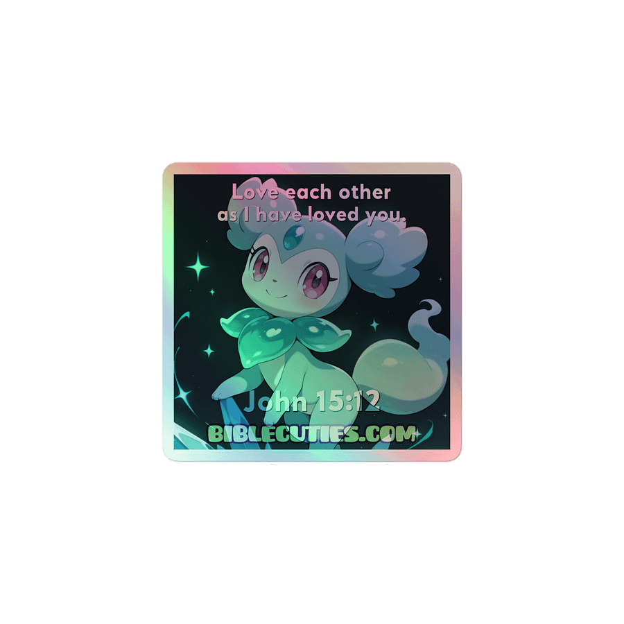 Bible Cuties Michali - Love each other as I have loved you Holographic Sticker product image (1)