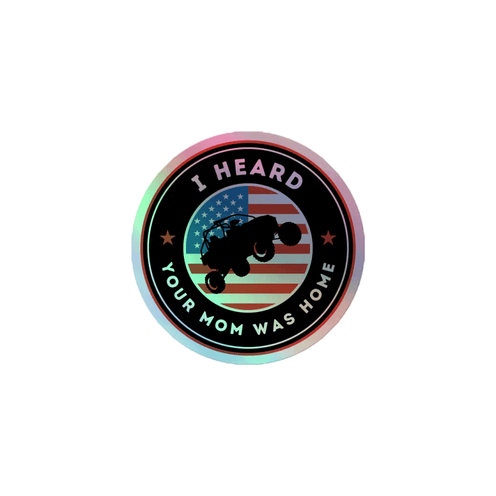DirtHammer Your Mom Holographic Sticker product image (1)