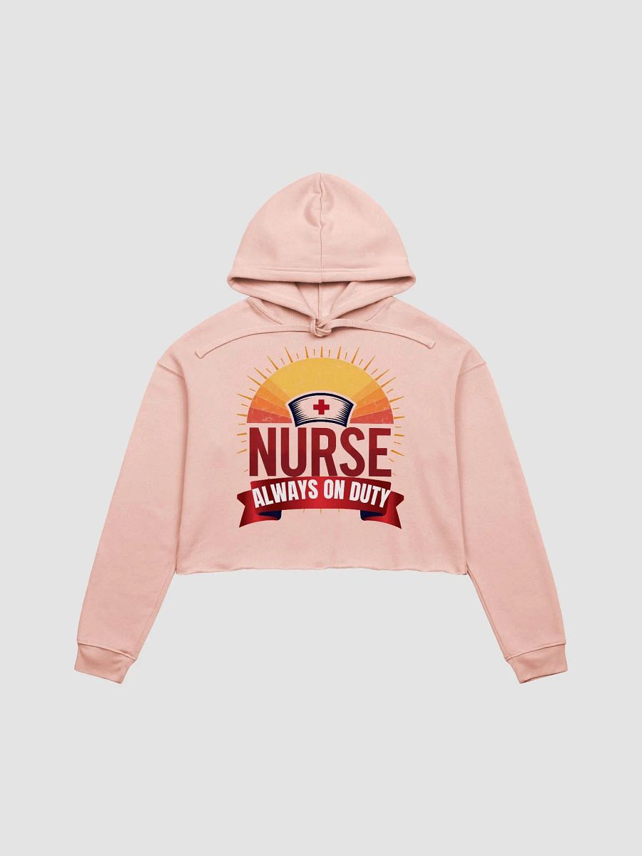 Sunset Nurse Always On Duty Crop Hoodie product image (5)