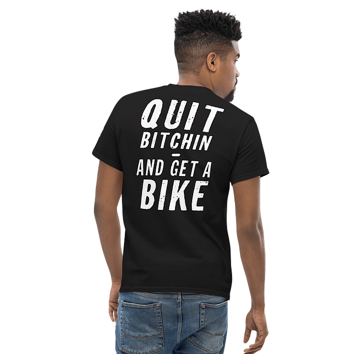 DEM 2s | QUIT BITCHIN & GET A BIKE | FRONT EMBROIDER + SLEEVE EMBROIDER product image (1)