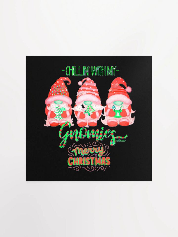 CHILLIN WITH MY GNOMIES product image (4)