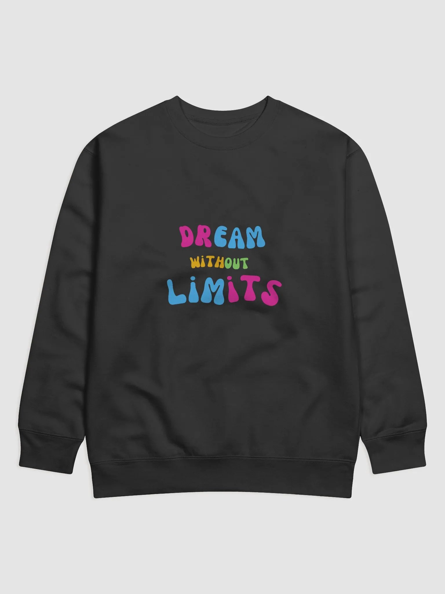 Dream Without Limits - Long Sleeve product image (1)