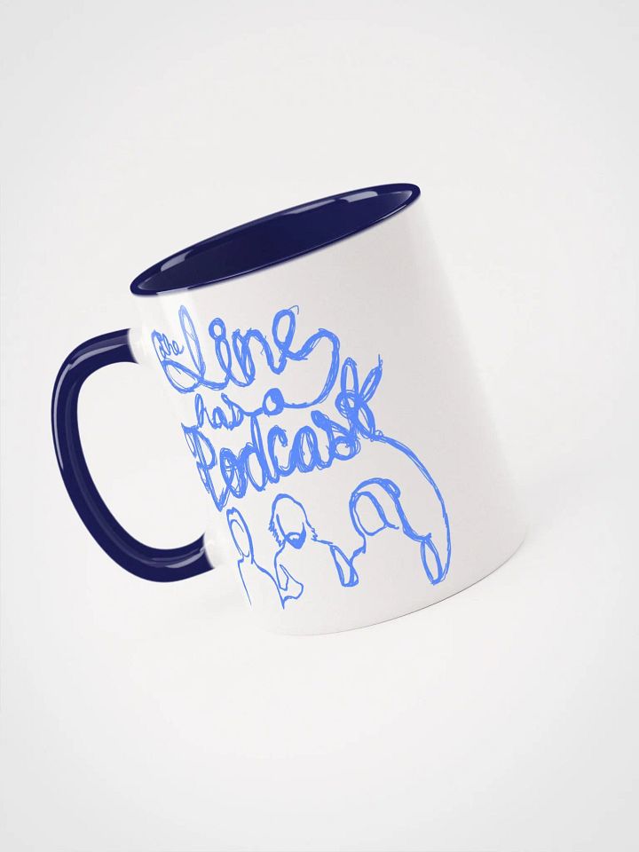 Founder's Merch- The Line has a Podcast Mug product image (1)
