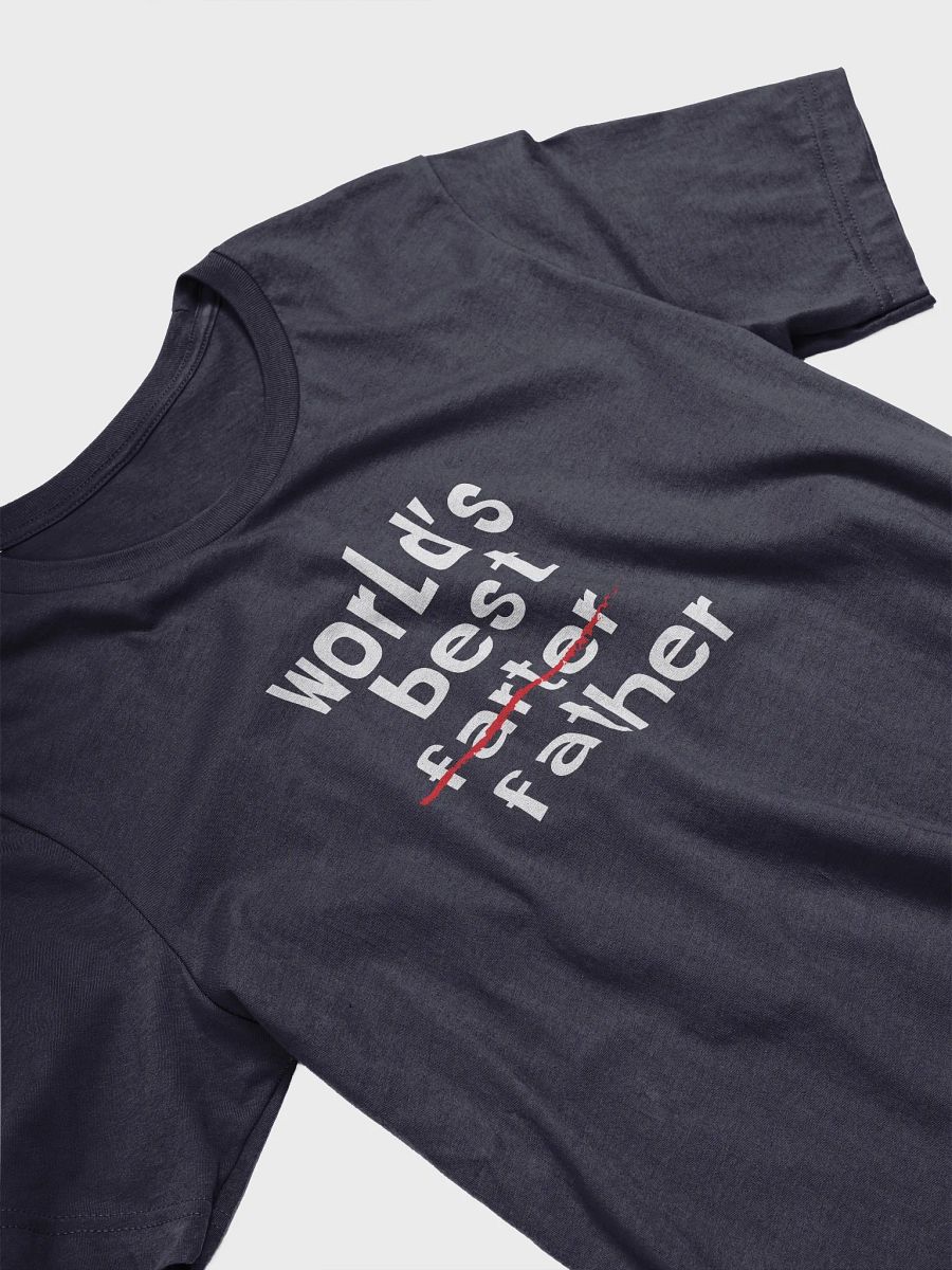 World’s Best Farter Father T-Shirt product image (2)