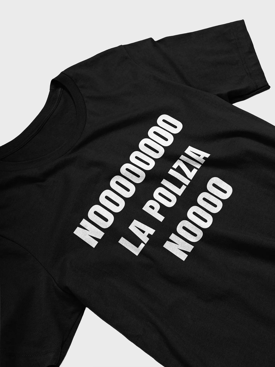 NOOO LA POLICIA NOOO T-shirt product image (6)
