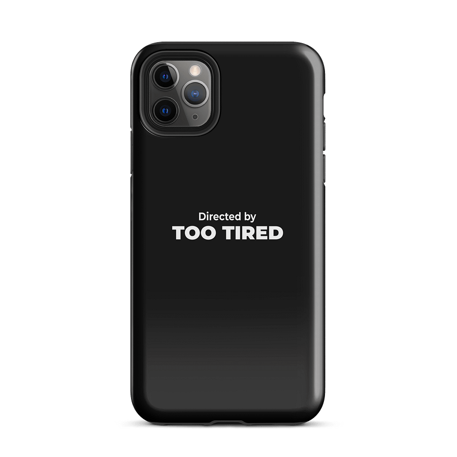 Tough Case for iPhone® - Directed by Too tired product image (26)