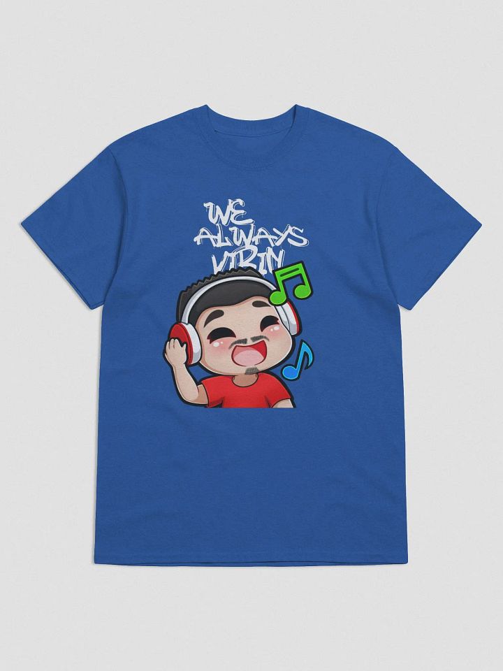 We Always Vibin' product image (5)
