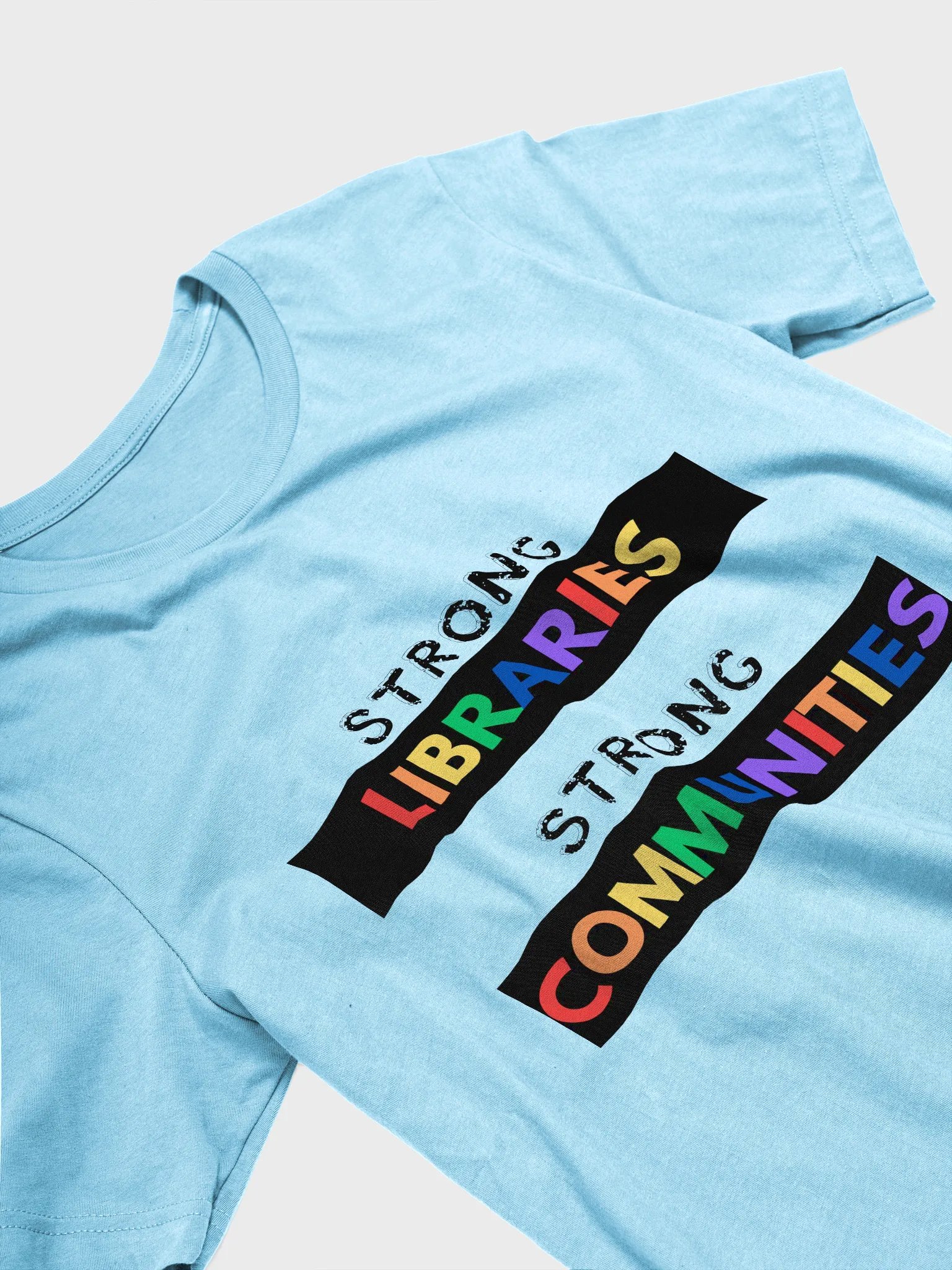 Strong Libraries Strong Communities Tee product image (26)