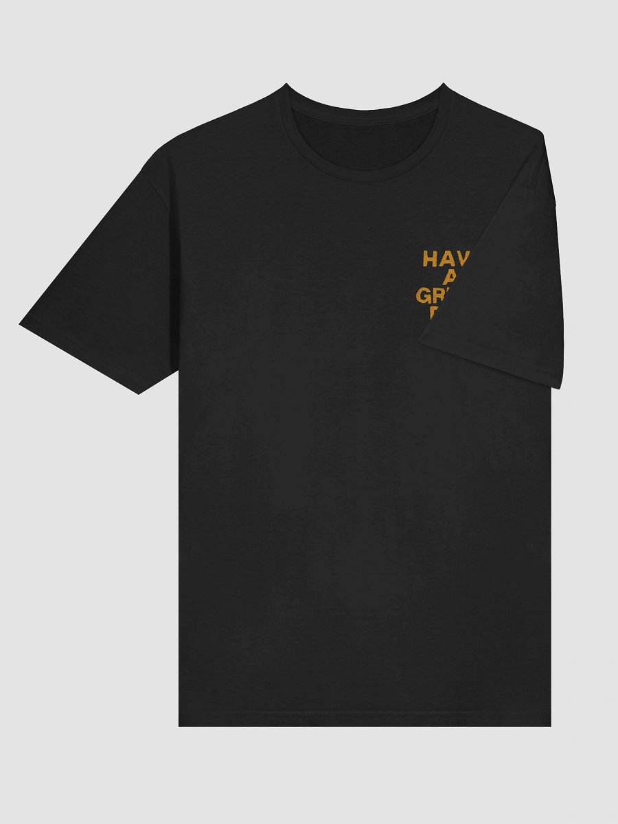 HAVE A GREAT DAY TEE product image (6)
