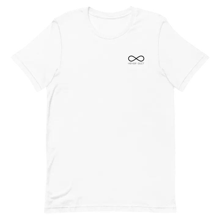 Never Quit T-Shirt product image (1)