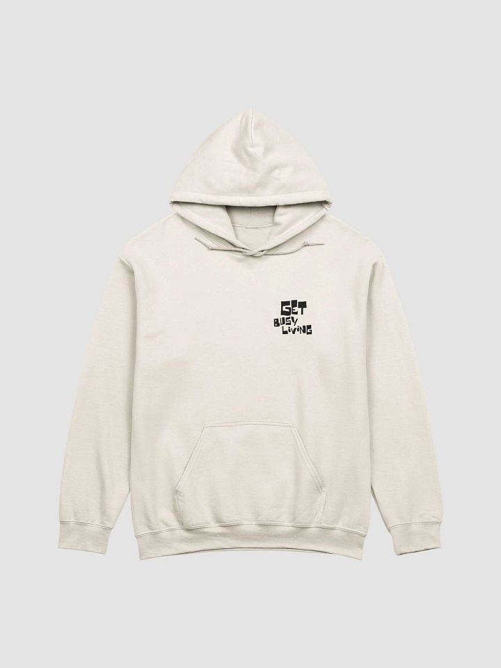 Get Busy Living Lifestyle Clothing Hoodie product image (1)