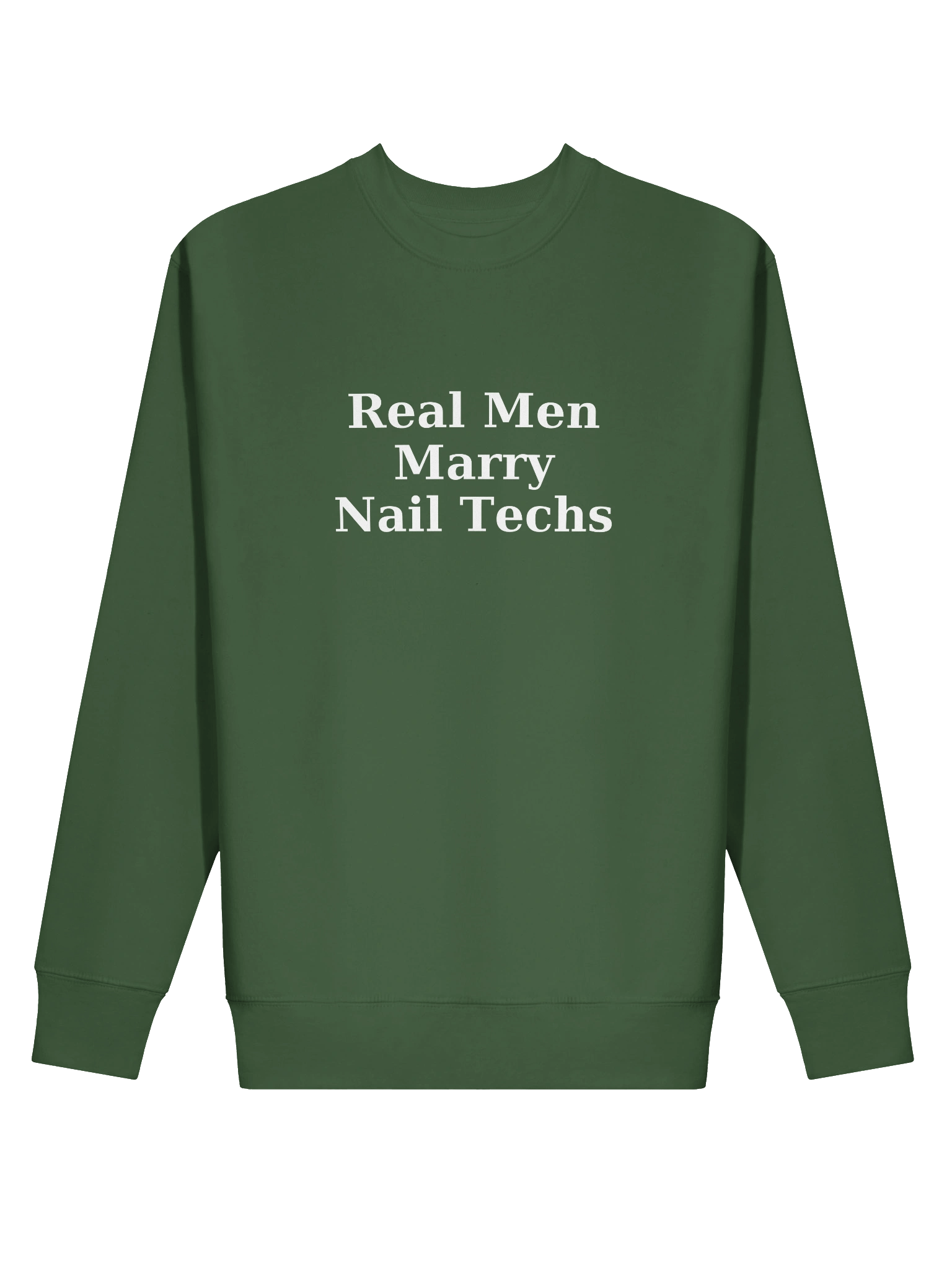 Real Men Marry Nail Techs Sweatshirt product image (2)