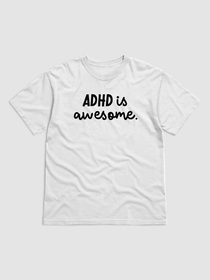 ADHD is Awesome Unisex Heavyweight T-shirt product image (2)