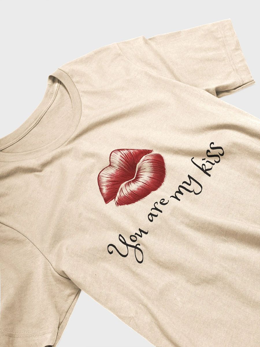 You Are My Kiss Unisex T-shirt product image (2)