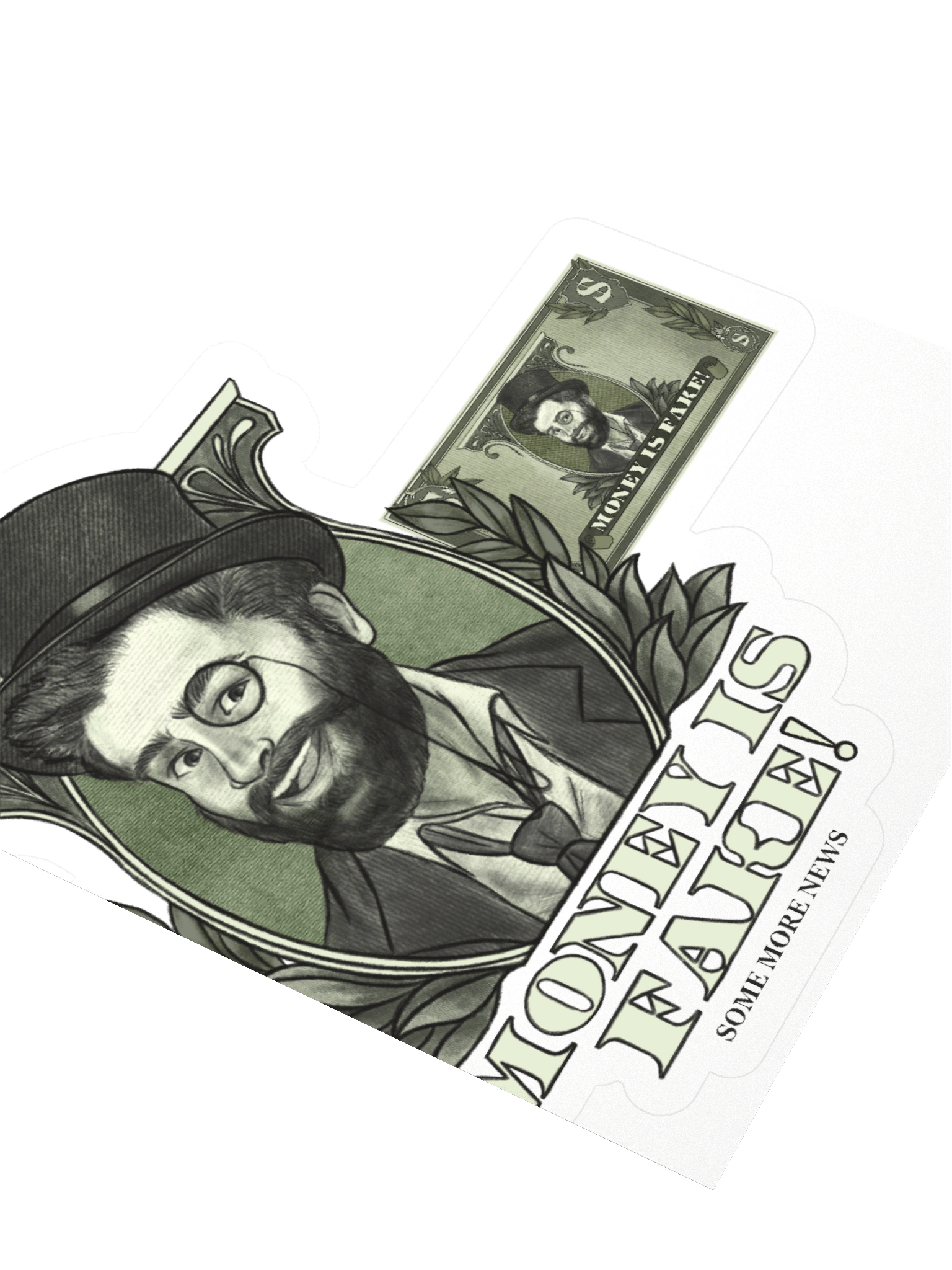 "Money Isn't Real" Sticker product image (9)