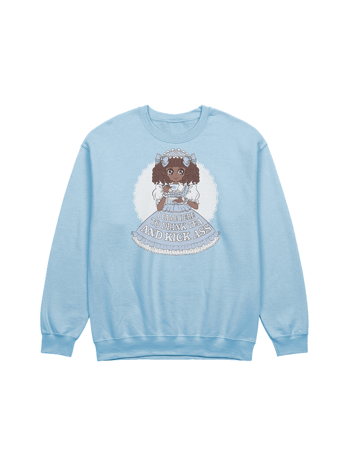 I Came Here to Drink Tea & Kick Ass (Oldschool, Blue) sweatshirt product image (1)