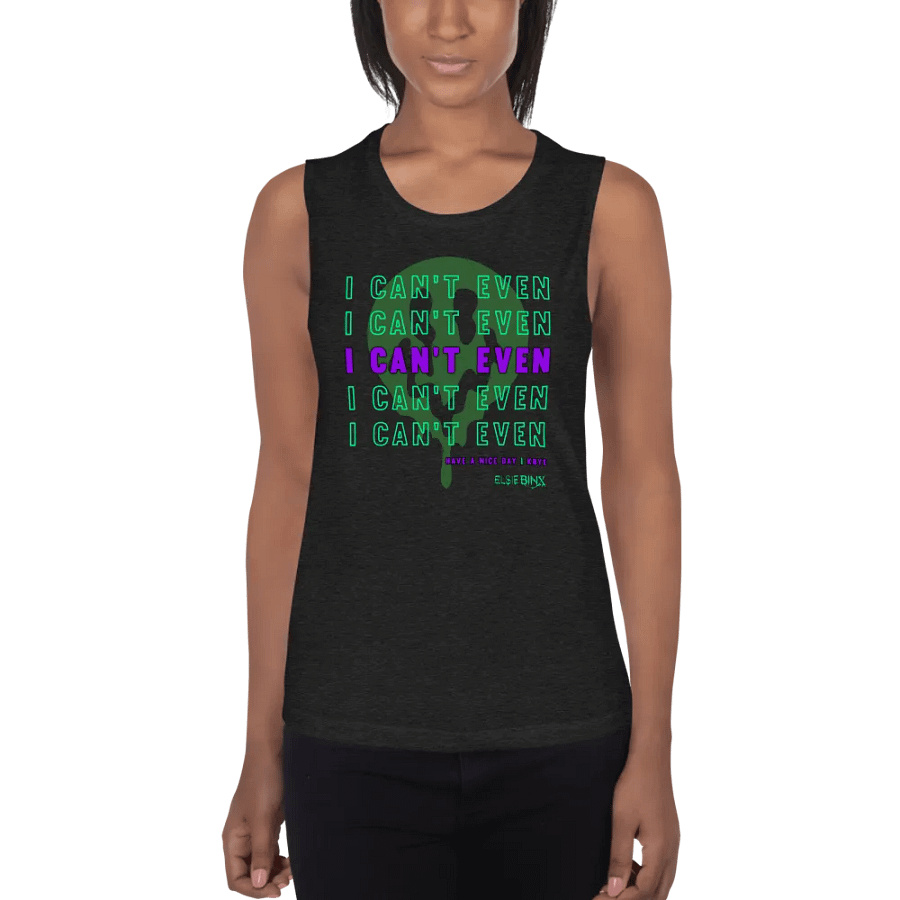 'I Can't Even' Flowy Muscle Tank (kbye) product image (1)