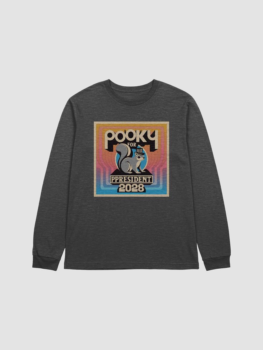 Pooky for President 2028 Long Sleeve Tee product image (1)