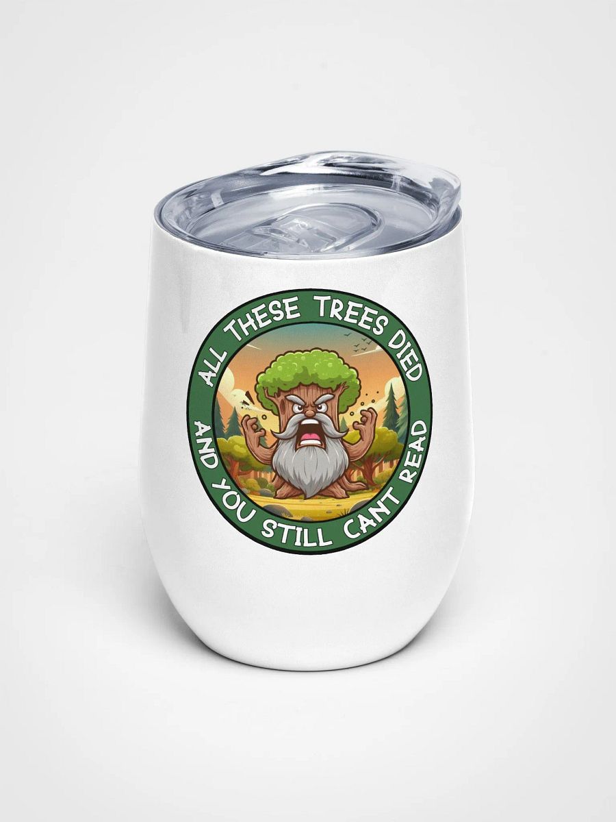Jay-Angry Tree - Wine Tumbler product image (1)