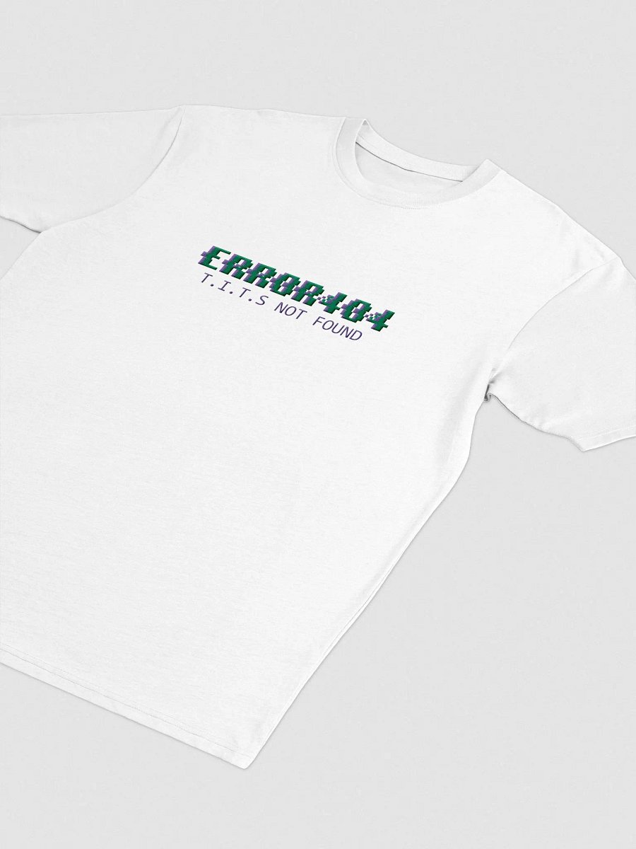 ERROR404 T.I.T.S NOT FOUND Tee [Embroidered] product image (4)