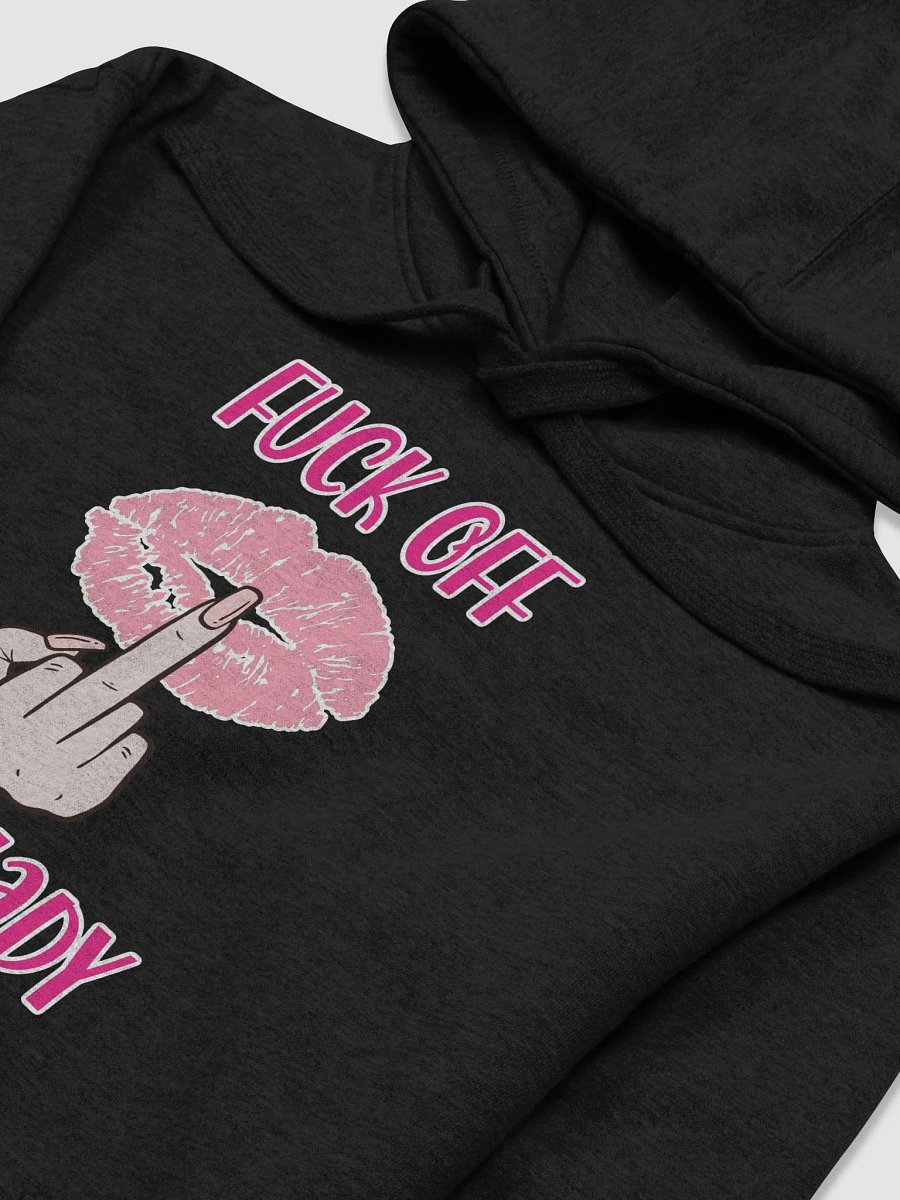 Fuck Off I'm A Lady Hoodie product image (3)