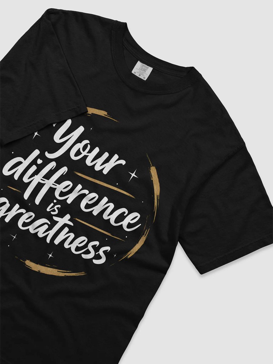 Your Difference Is Greatness  — The Emma Stone-Inspired T-Shirt That Will Empower You to Embrace Your Unique Power and Transform Your Life product image (3)