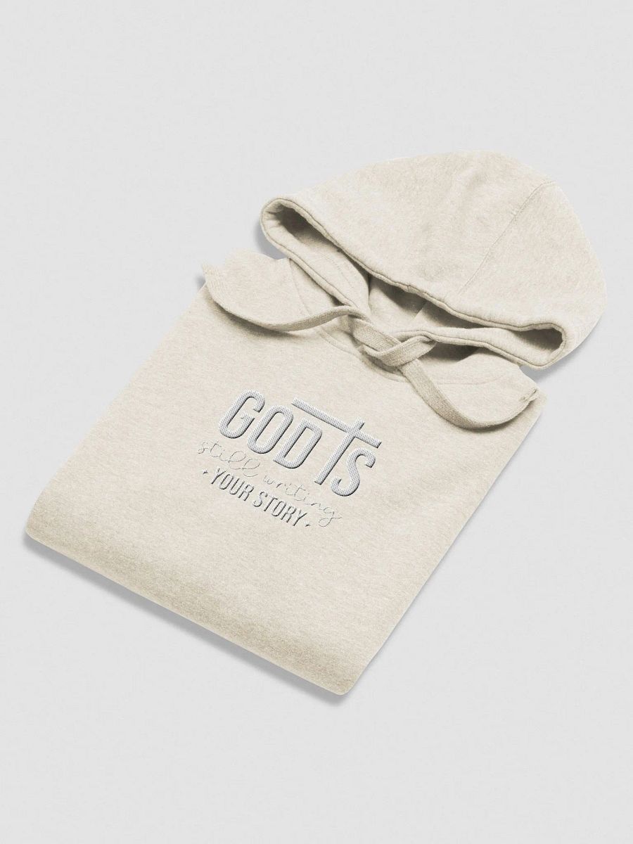 GOD is Still Writing My Story Embroidery Cotton Heritage Unisex Premium Hoodie product image (4)