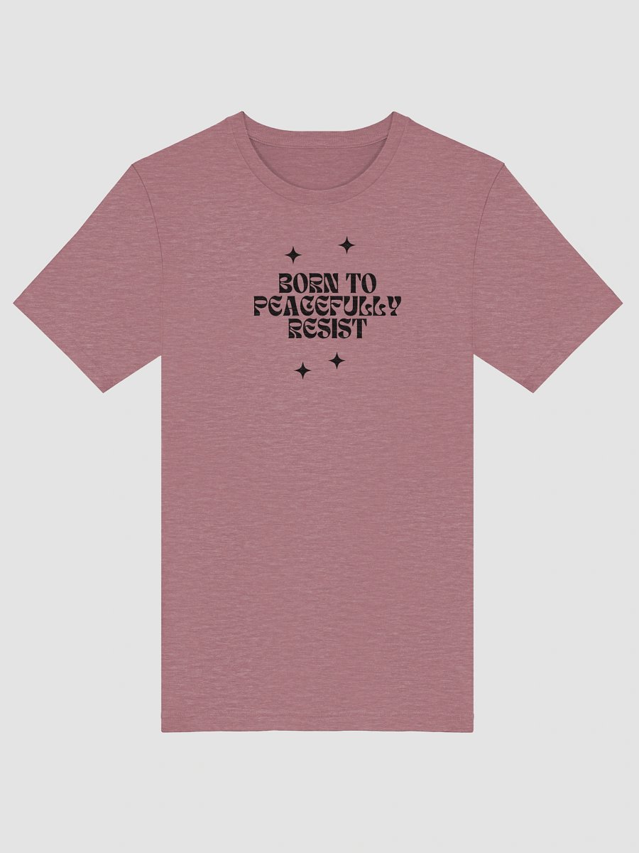 Born To Peacefully Resist product image (40)