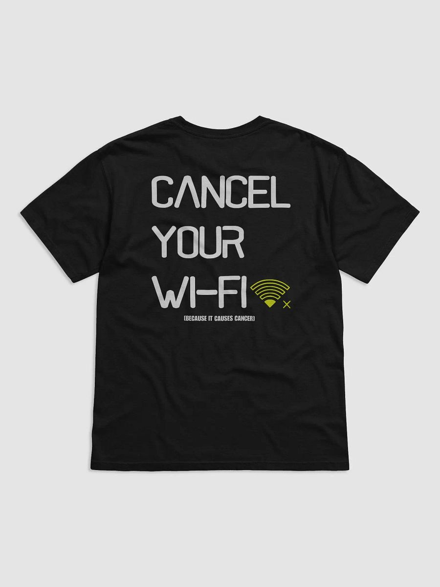Cancel Your Wi-Fi Black Back Tee product image (1)