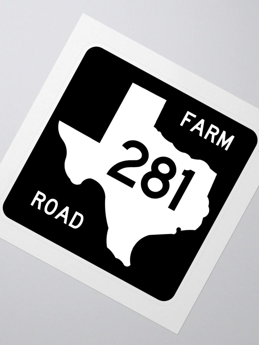 Texas Farm Road Sign FM 281 Sticker product image (2)