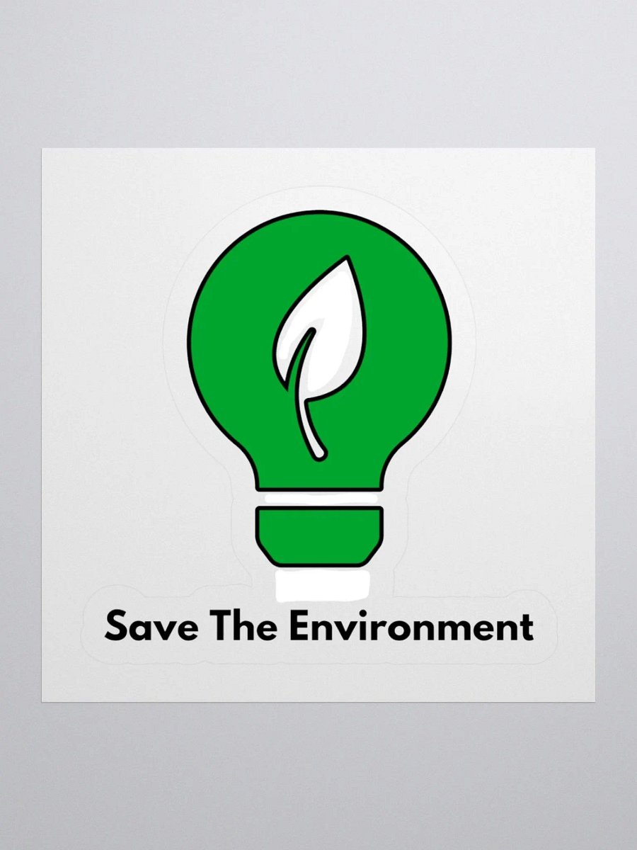 Save The Environment Sticker product image (3)
