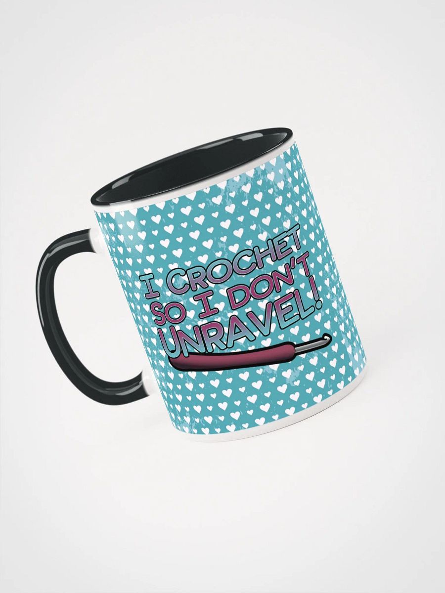 I Crochet So I Don't Unravel! product image (7)