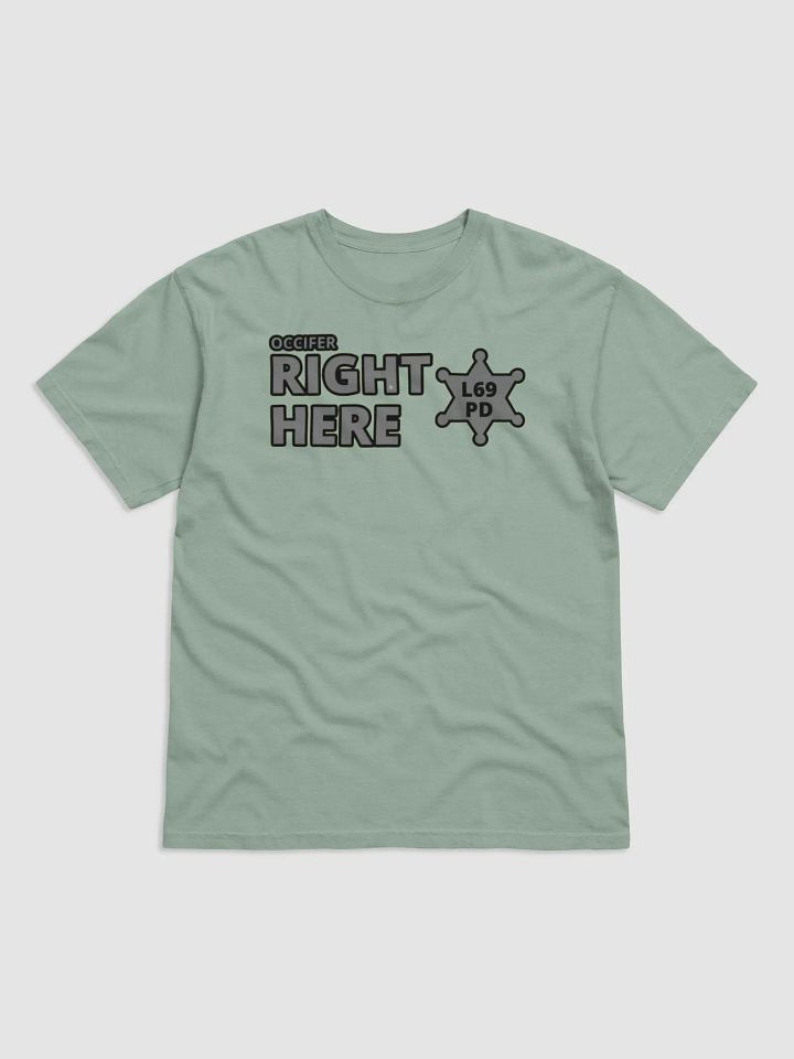 OCCIFER RIGHT HERE product image (4)