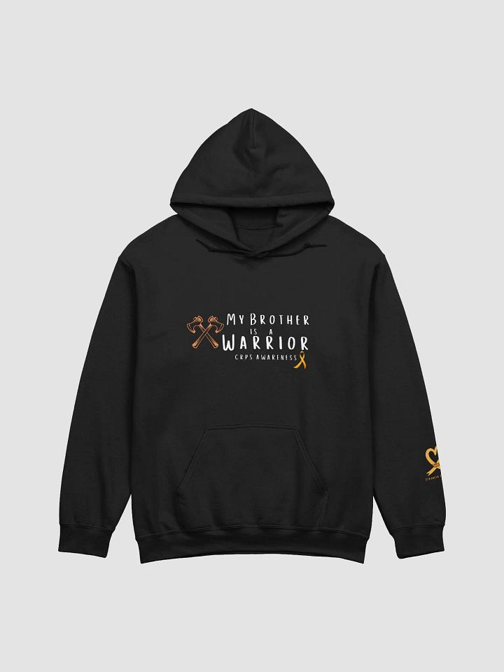 My BROTHER is a Warrior CRPS Awareness Hoodie product image (9)
