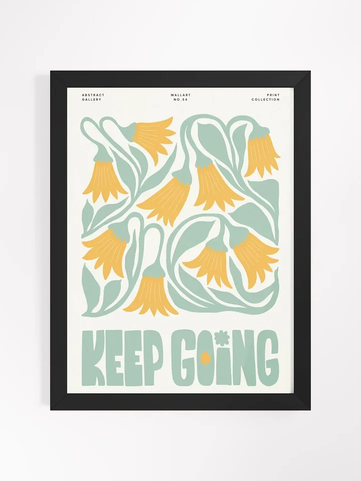 Keep Going - Framed Poster product image (1)