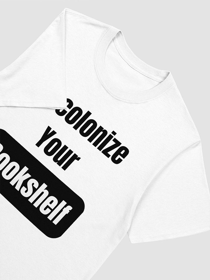 Decolonize Your Bookshelf Unisex T-Shirt V1 product image (8)