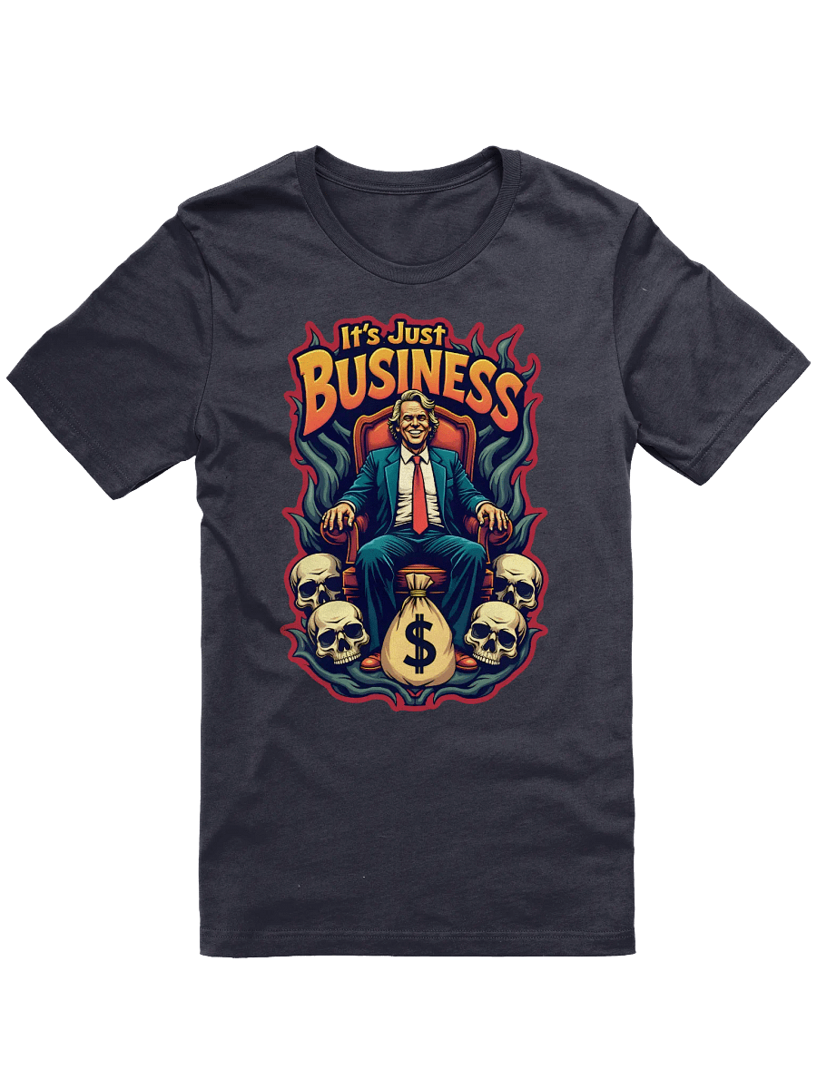 It's Just Business Shirt product image (2)