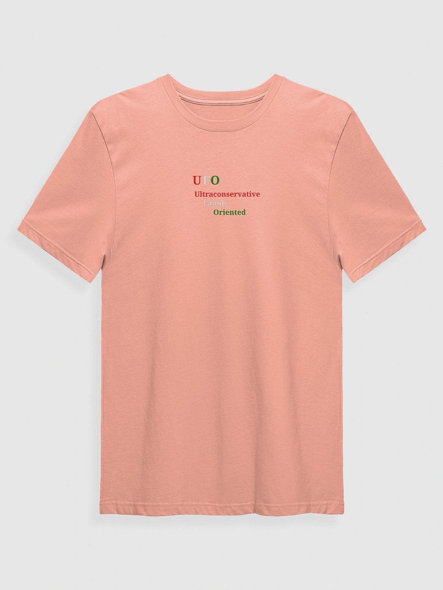 UFO Ultraconservative Family Oriented T-Shirt product image (1)