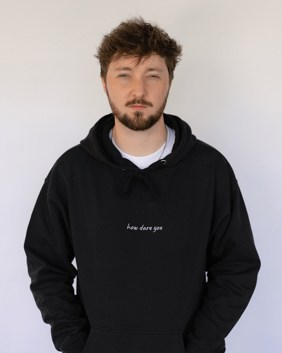 How Dare You Hoodie product image (5)
