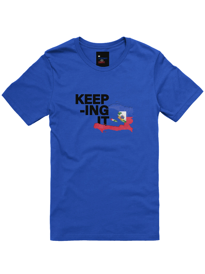 “Keeping It Haitian” T-Shirt – Culture Loud. Roots Strong. Always Authentic. product image (2)