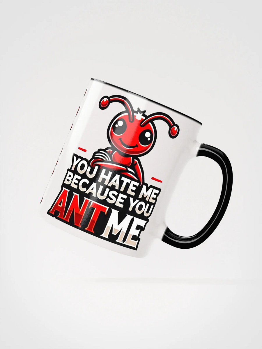 "Because you ANT me" Red ANT Mug --- Double Image product image (4)