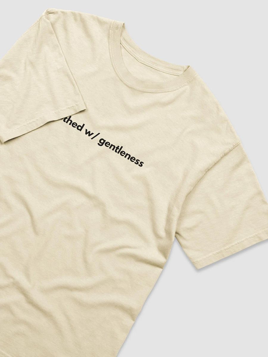 T-Shirt Clothed W/ Gentleness (Dark font) product image (24)