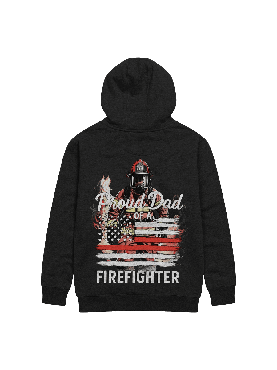 Proud Dad Firefighter Graphic Hoodie product image (4)