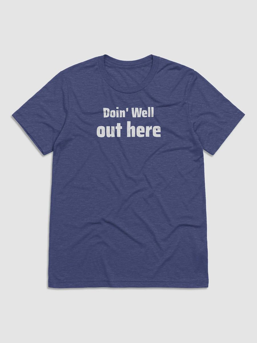 Doin' Well Triblend Tee product image (2)