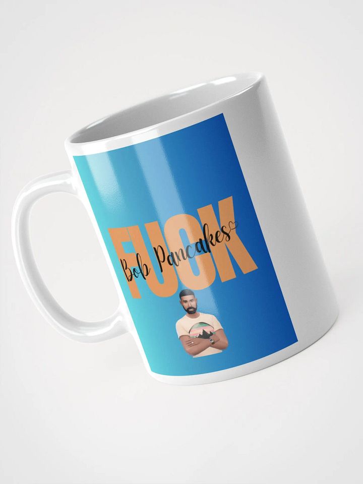 F*ck Bob Pancakes! Glossy Mug product image (2)